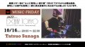 "Music Friday: Jazz from Exbar Tokyo" w/ Sunaga Tatsuo