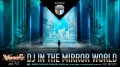 "Virtual Shibuya Halloween Fes.: DJ In The Mirror World"