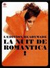 Romantica "La nuit de Romantica"