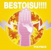 Polysics "Bestoisu!!!!"