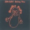 Zin-say! "BurBa PaPa"