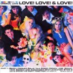 Original Love "Love! Love! & Love!" オリジナル・ラヴ 「Love! Love! & Love!」