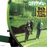 Scha Dara Parr "5th Wheel 2 The Coach" スチャダラパー