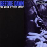 Yusef Lateef "Before Dawn"