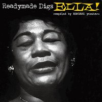Ella Fitzgerald "Readymade digs Ella!" エラ・フィッツジェラルド 「レディメイド・ディッグス・エラ」