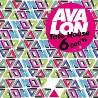 Avalon "Tate House Six Don