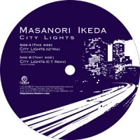 IKEDA Masanori "City Lights" 池田正典 「City Lights」