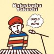 NAKATSUKA Takeshi "Girls & Boys"