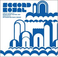 Various Artists "Second Royal - Limited Edition for Nagisa Festival 2007"